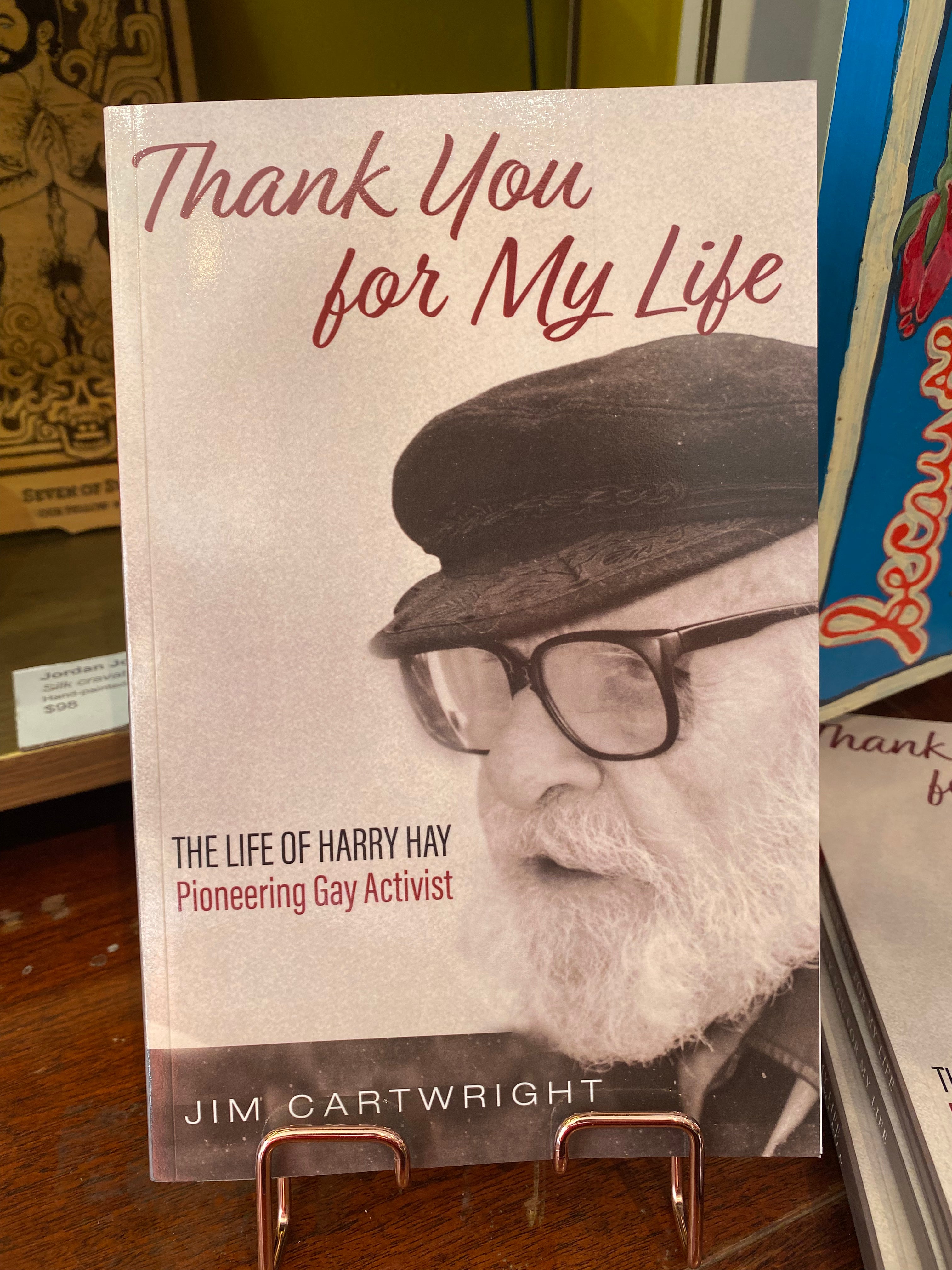 Jim Cartwright - Thank you for My Life - The Life of Harry Hay book