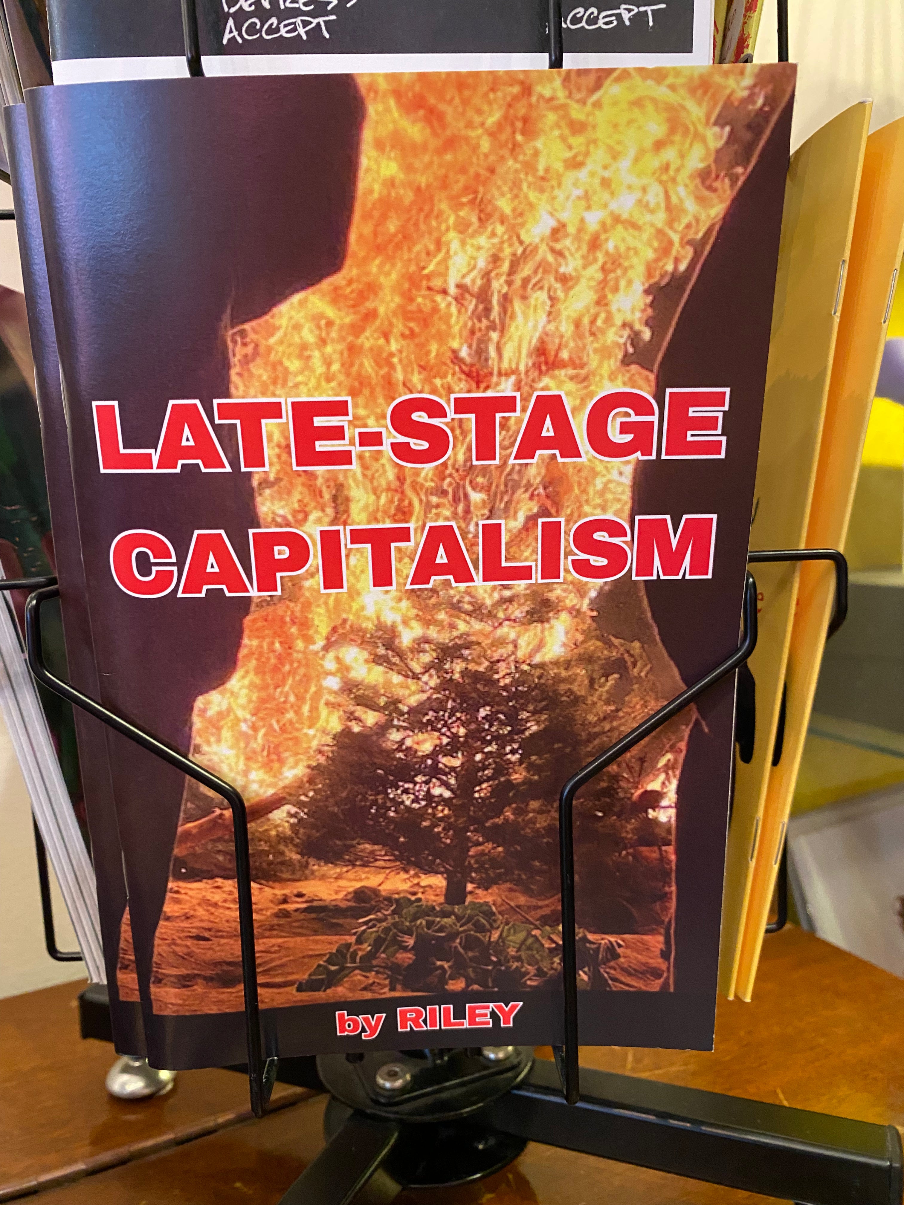 Riley Huff - Late Stage Capitalism zine